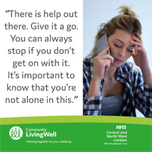 Lisa said, There is help out there. Give it a go. You can always stop if you don't get on with it. It's important to know you're not alone in this.